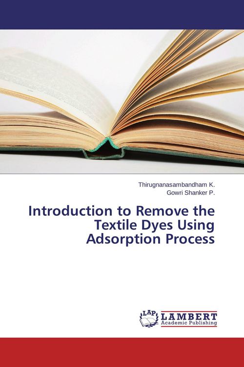 Produktbild: Introduction to Remove the Textile Dyes Using Adsorption Process