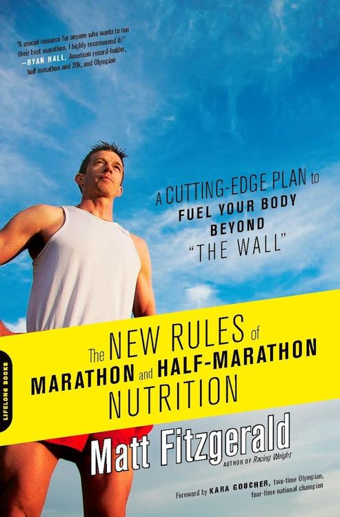 Produktbild: The New Rules of Marathon and Half-Marathon Nutrition