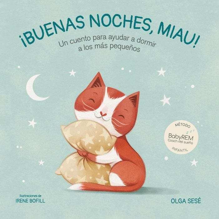 Produktbild: Buenas Noches Miau: Un Cuento Para Ayudar a Dormir a Los M&aacute;s Peque&ntilde;os / Good Nig Ht, Meow