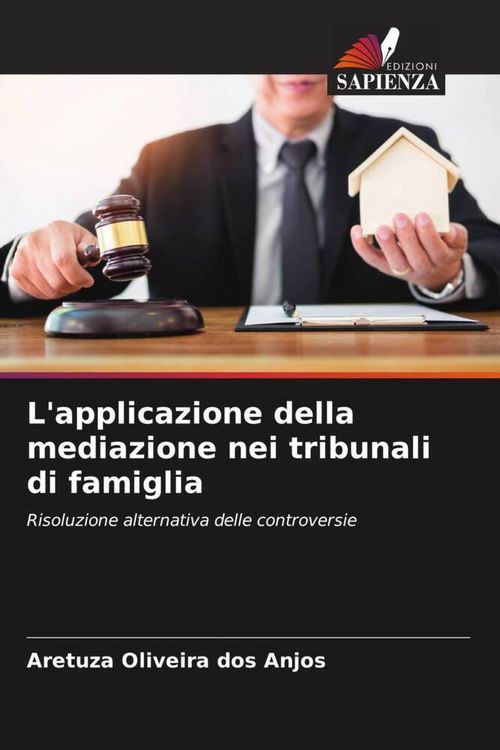 Produktbild: L'applicazione della mediazione nei tribunali di famiglia