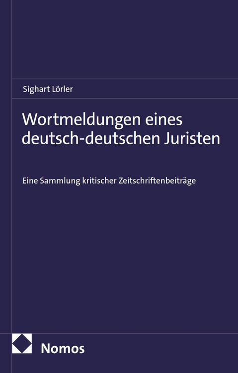 Produktbild: Wortmeldungen eines deutsch-deutschen Juristen