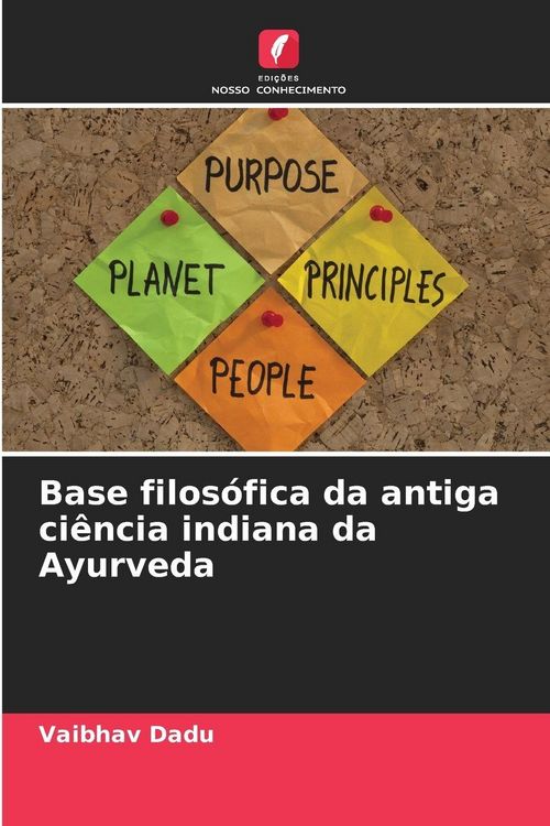 Produktbild: Base filos&oacute;fica da antiga ci&ecirc;ncia indiana da Ayurveda