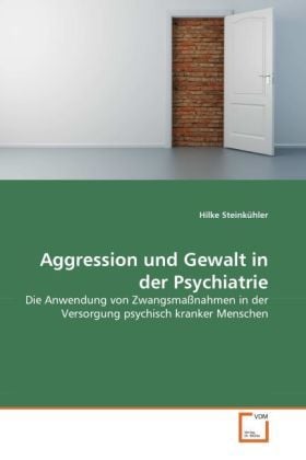 Produktbild: Steink&uuml;hler, H: Aggression und Gewalt in der Psychiatrie