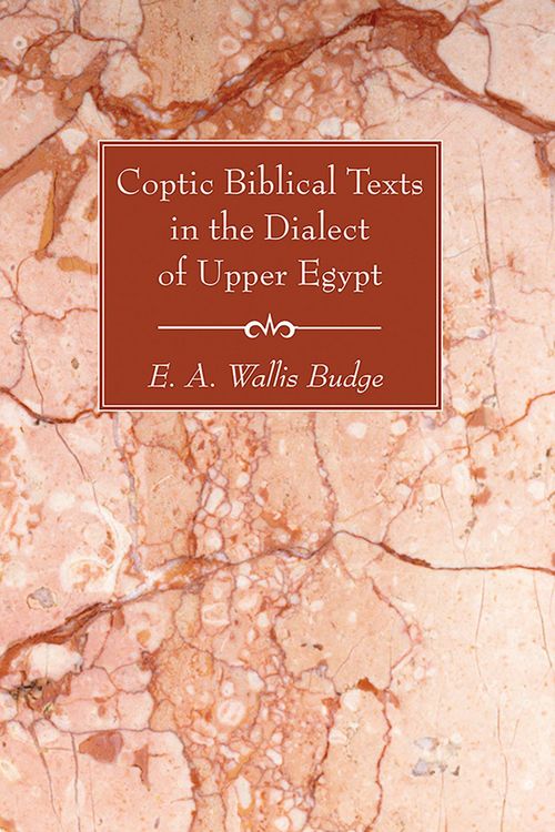 Produktbild: Coptic Biblical Texts in the Dialect of Upper Egypt