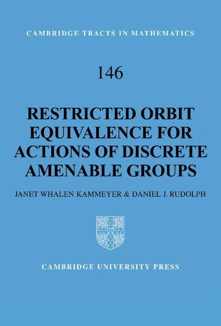 Produktbild: Restricted ORBIT Equivalence for Actions of Discrete Amenable Groups