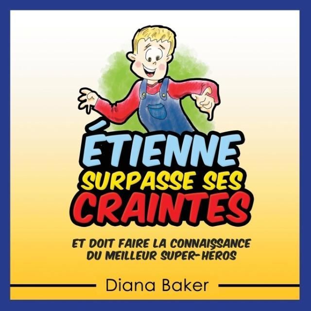 Produktbild: &Eacute;tienne Surpasse Ses Craintes