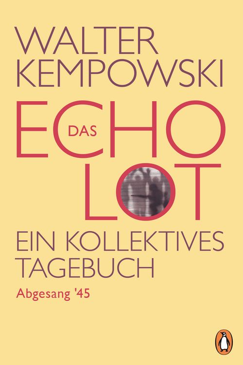 Produktbild: Das Echolot - Abgesang '45 - (4. Teil des Echolot-Projekts)