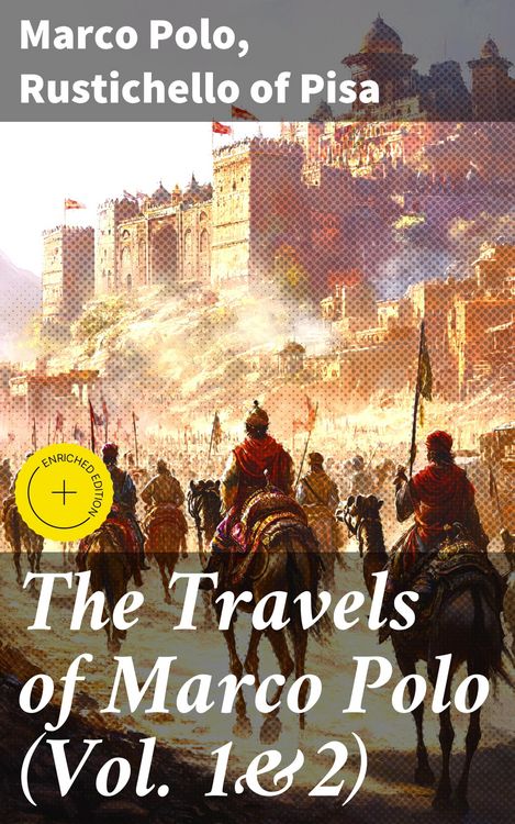 Produktbild: The Travels of Marco Polo (Vol. 1&2)