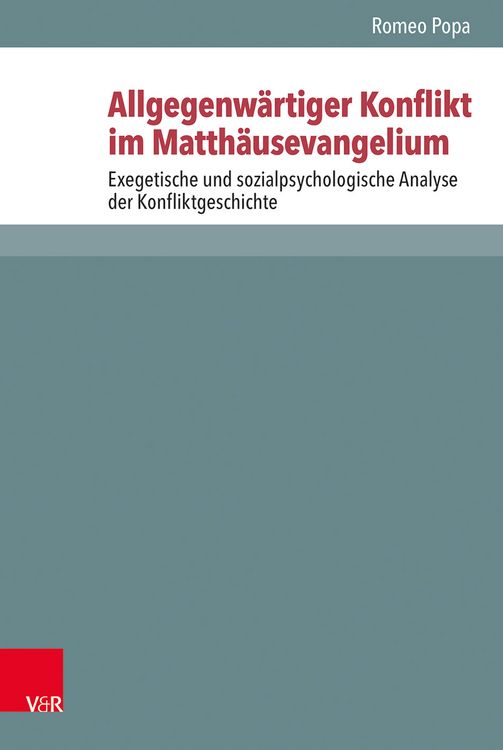 Produktbild: Allgegenw&auml;rtiger Konflikt im Matth&auml;usevangelium