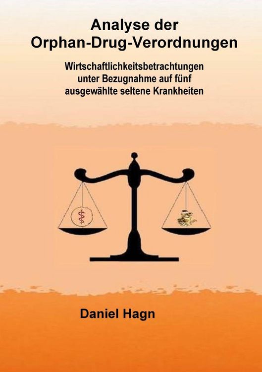 Produktbild: Analyse der Orphan-Drug-Verordnungen