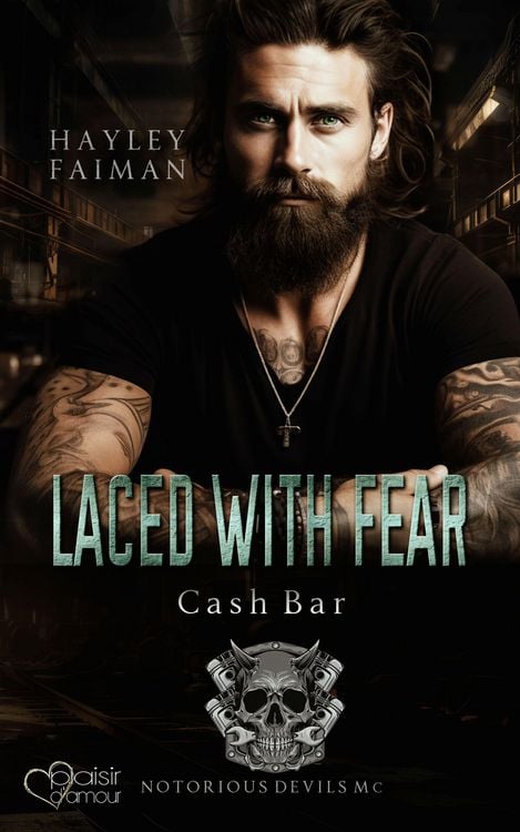 Produktbild: Notorious Devils MC Teil 8: Laced with Fear (Cash Bar)