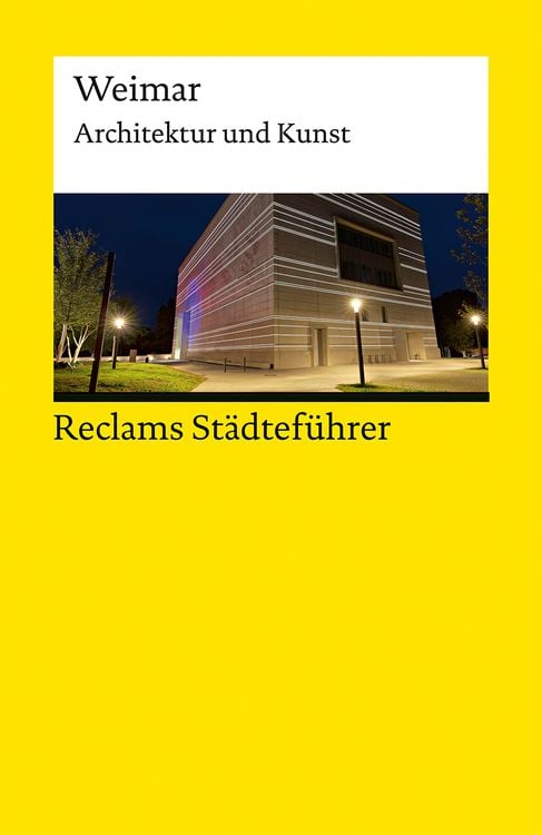 Produktbild: Reclams Städteführer Weimar. Architektur und Kunst