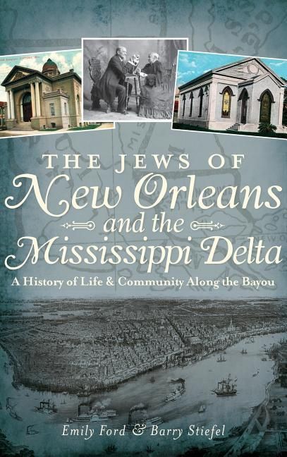 Produktbild: The Jews of New Orleans and the Mississippi Delta