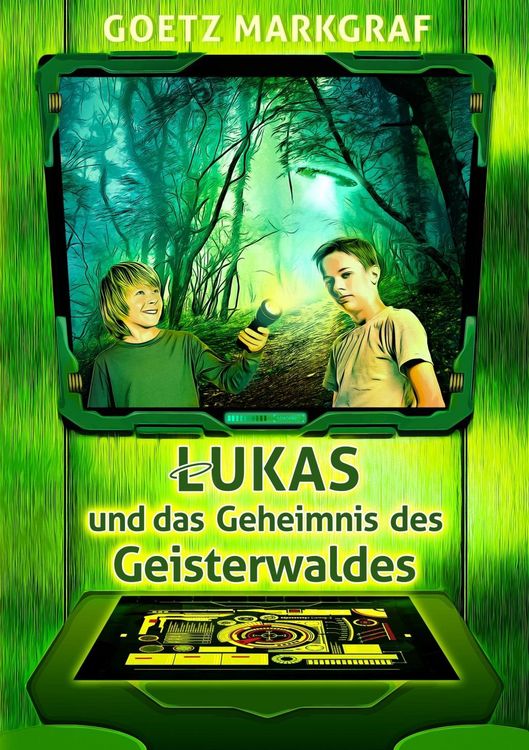 Produktbild: Lukas und das Geheimnis des Geisterwaldes