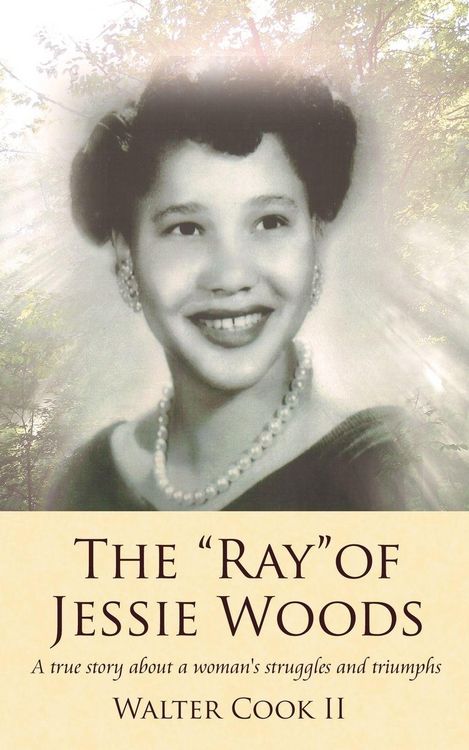 Produktbild: The "Ray" of Jessie Woods