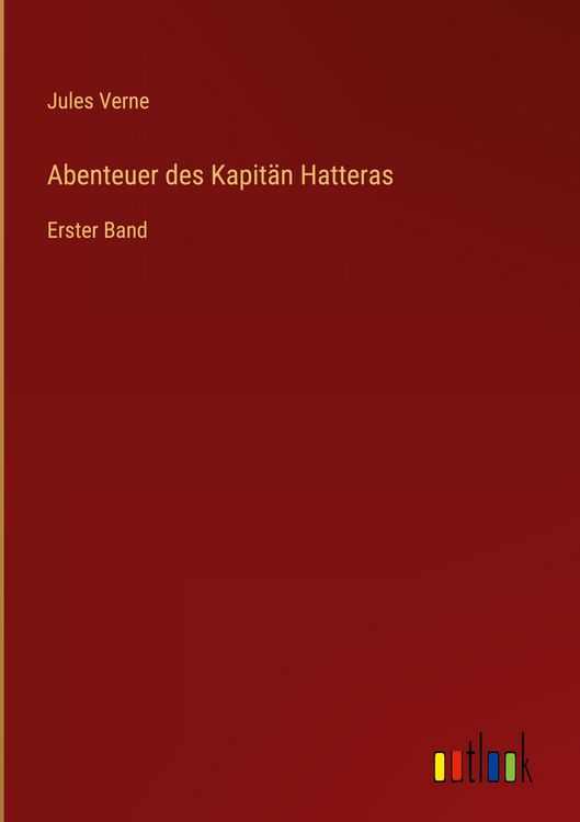 Produktbild: Abenteuer des Kapit&auml;n Hatteras
