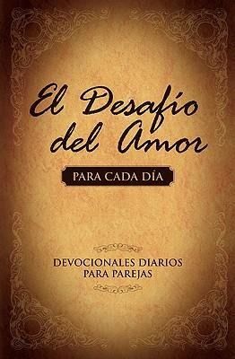 Produktbild: El Desaf&iacute;o del Amor Para Cada D&iacute;a