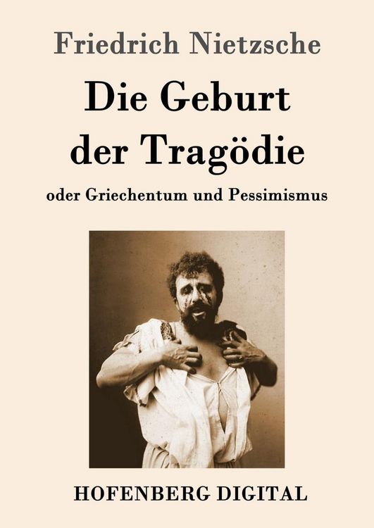 Produktbild: Die Geburt der Trag&ouml;die