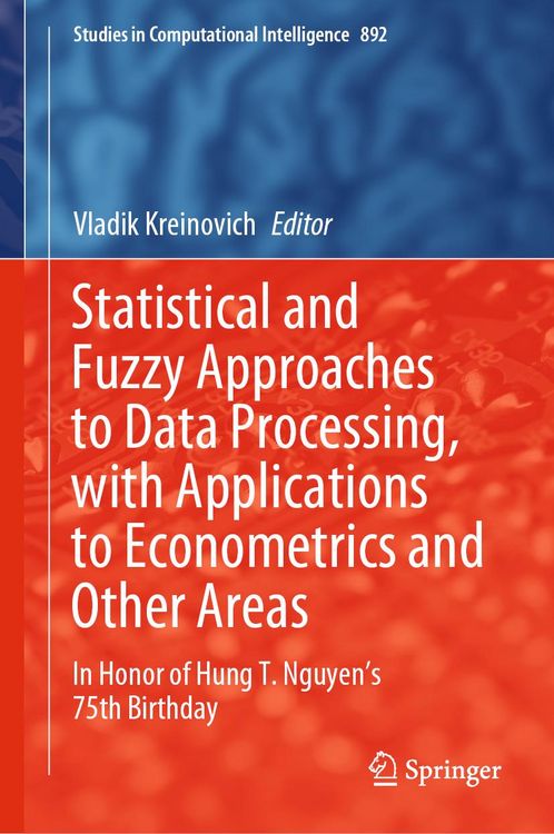 Produktbild: Statistical and Fuzzy Approaches to Data Processing, with Applications to Econometrics and Other Areas