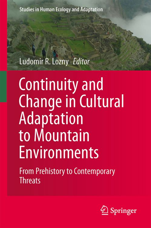 Produktbild: Continuity and Change in Cultural Adaptation to Mountain Environments