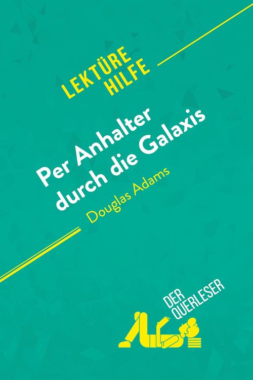 Produktbild: Per Anhalter durch die Galaxis von Douglas Adams (Lekt&uuml;rehilfe)