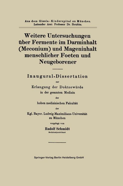 Produktbild: Weitere Untersuchungen &uuml;ber Fermente im Darminhalt (Meconium) und Mageninhalt menschlicher Foeten und Neugeborener