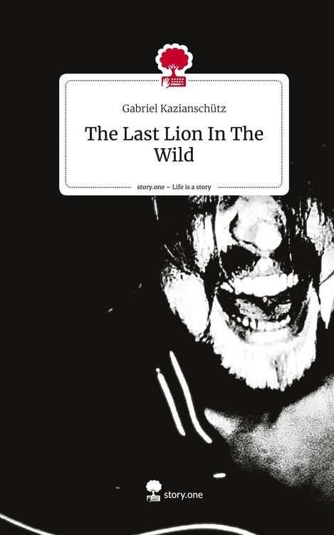 Produktbild: The Last Lion In The Wild. Life is a Story - story.one
