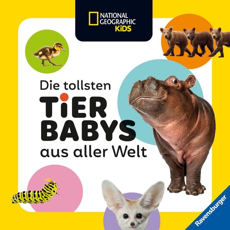 Produktbild: National Geographic Kids - Die tollsten Tierbabys aus aller Welt