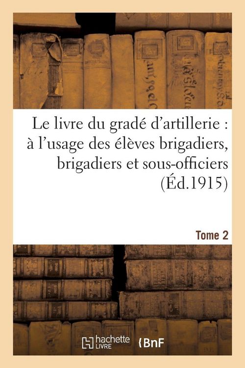 Produktbild: Le livre du grad&eacute; d'artillerie