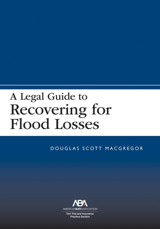 Produktbild: A Legal Guide to Recovering for Flood Losses