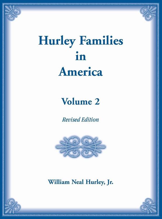 Produktbild: Hurley Families in America, Volume Two, Revised Edition