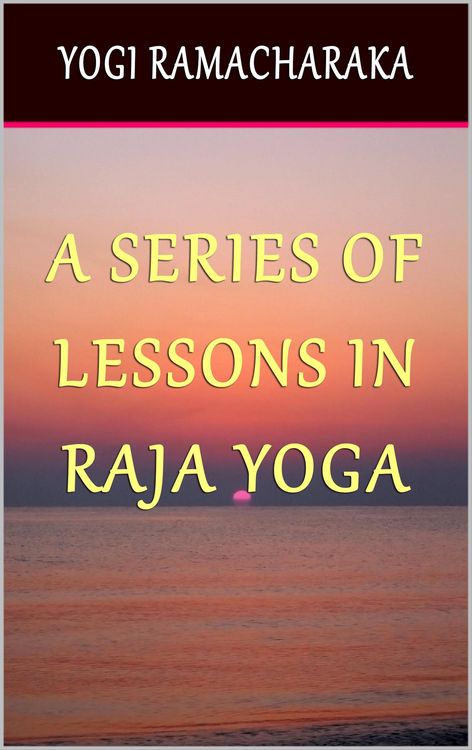 Produktbild: A Series of Lessons in Raja Yoga