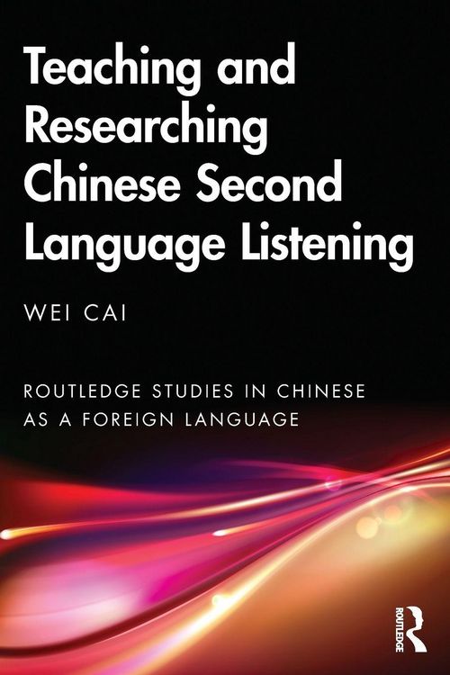 Produktbild: Teaching and Researching Chinese Second Language Listening