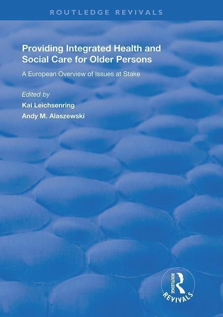 Produktbild: Alaszewski, A: Providing Integrated Health and Social Servic