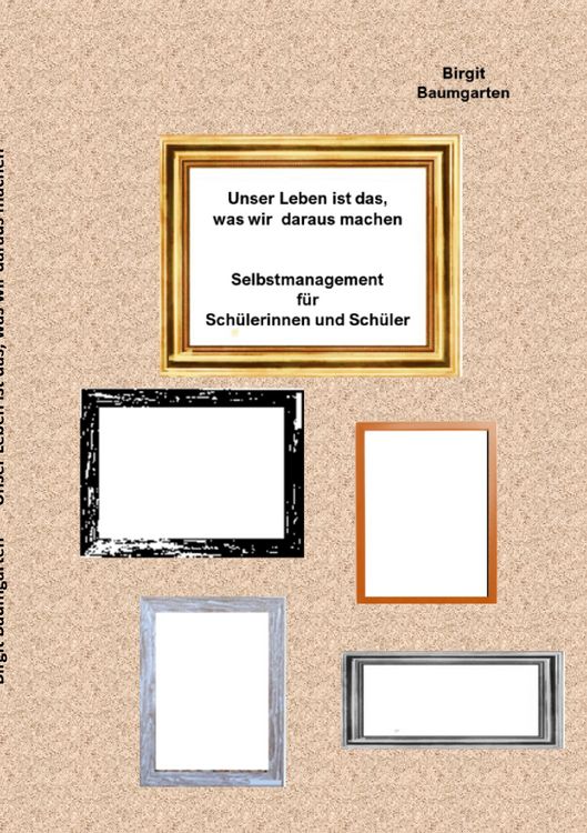 Produktbild: Unser Leben ist das, was wir daraus machen