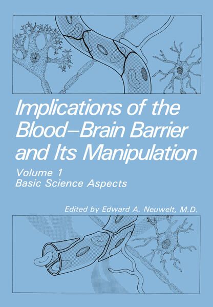 Produktbild: Implications of the Blood-Brain Barrier and Its Manipulation
