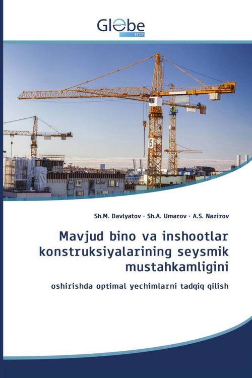 Produktbild: Mavjud bino va inshootlar konstruksiyalarining seysmik mustahkamligini