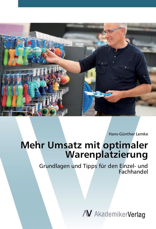 Produktbild: Mehr Umsatz mit optimaler Warenplatzierung