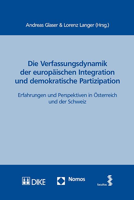 Produktbild: Die Verfassungsdynamik der europ&auml;ischen Integration und demokratische Partizipation