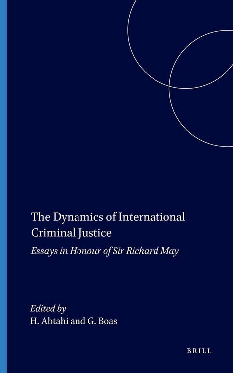 Produktbild: The Dynamics of International Criminal Justice