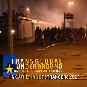 Produktbild: Transglobal Underground: Gathering Of Strangers 2021