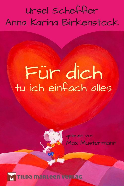 Produktbild: F&uuml;r dich tu ich einfach alles