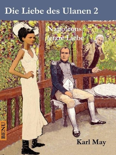 Produktbild: Die Liebe des Ulanen 2 Napoleons letzte Liebe