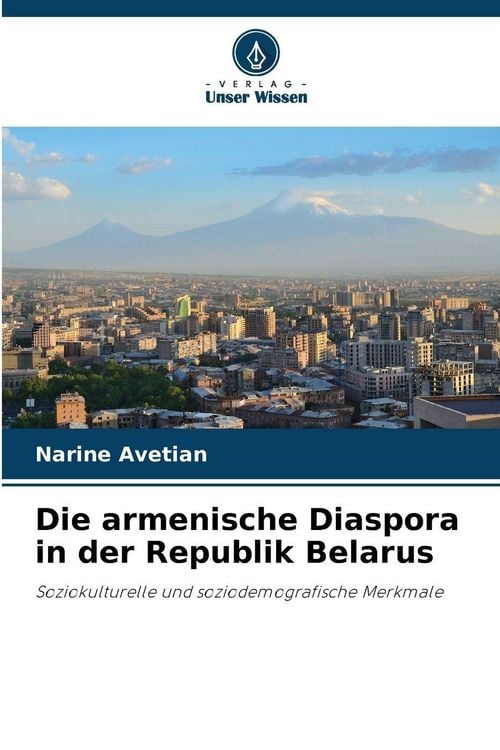 Produktbild: Die armenische Diaspora in der Republik Belarus