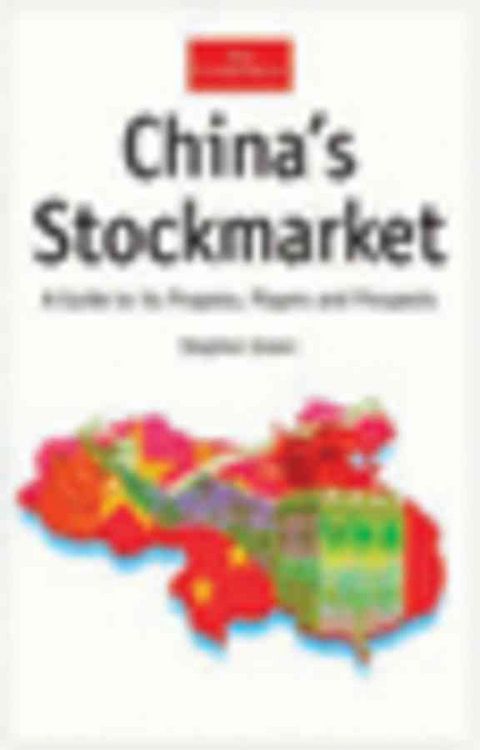 Produktbild: China's Stock Market: A Guide to Its Progress, Players and Prospects