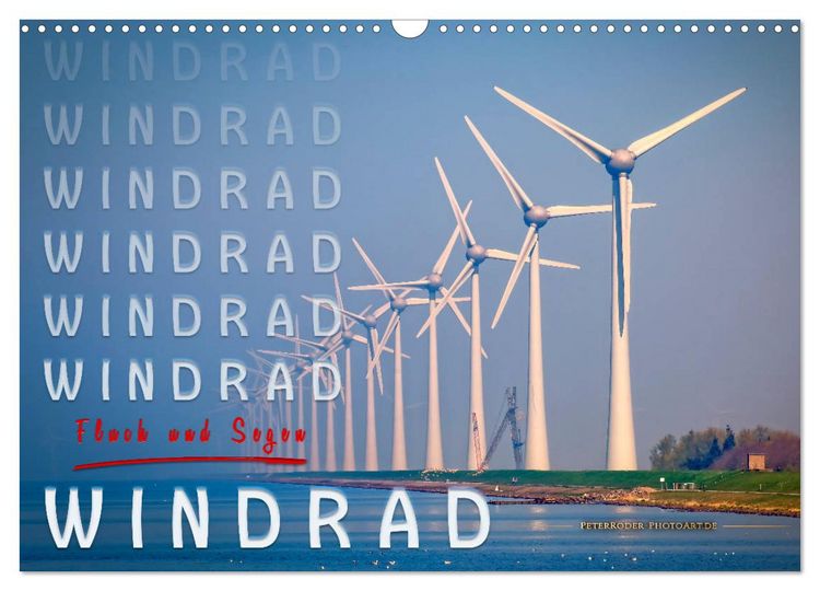 Produktbild: Windrad - Fluch und Segen (Wandkalender 2026 DIN A3 quer), CALVENDO Monatskalender