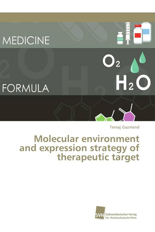 Produktbild: Molecular environment and expression strategy of therapeutic target