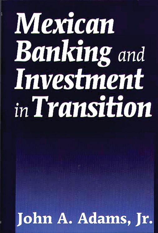 Produktbild: Mexican Banking and Investment in Transition