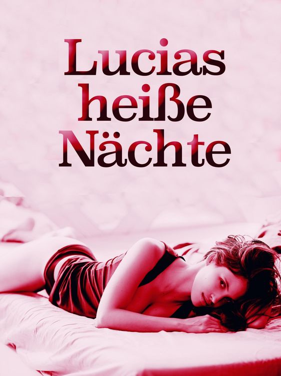 Produktbild: Lucias hei&szlig;e N&auml;chte