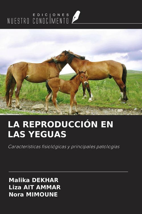 Produktbild: La Reproducci&oacute;n En Las Yeguas
